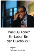 Cover: Hast Du T&ouml;ne? Ein Leben f&uuml;r den Durchblick! - epubli