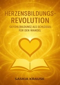 Bild: Herzensbildungs-Revolution: als Schlüssel für den Wandel - epubli