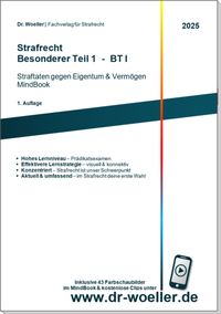 Enlarge image Cover: MindBook - Strafrecht Besonderer Teil 1 - BT I - Dr. Woeller Fachverlag