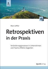 Abbildung von: Retrospektiven in der Praxis - dpunkt