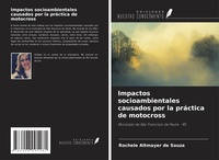 Abbildung von: Impactos socioambientales causados por la práctica de motocross - Ediciones Nuestro Conocimiento