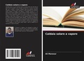 Cover: Caldaia solare a vapore - Edizioni Sapienza