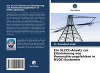 Abbildung von: Ein SL2CC-Ansatz zur Eliminierung von Kommutierungsfehlern in HVDC-Systemen - Verlag Unser Wissen