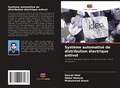 Cover: Systeme automatise de distribution electrique antivol - Editions Notre Savoir