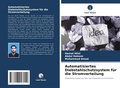 Cover: Automatisiertes Diebstahlschutzsystem fuer die Stromverteilung - Verlag Unser Wissen