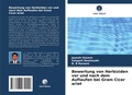 Cover: Bewertung von Herbiziden vor und nach dem Auflaufen bei Gram Cicer ariet - Verlag Unser Wissen