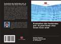 Cover: Evaluation des herbicides pre- et post-levee chez Gram Cicer ariet - Editions Notre Savoir