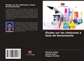 Cover: Etudes sur les chalcones a base de benzoxazole - Editions Notre Savoir