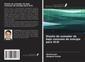 Cover: Dise&ntilde;o de sumador de bajo consumo de energ&iacute;a para VLSI - Ediciones Nuestro Conocimiento