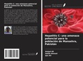 Cover: Hepatitis C- una amenaza potencial para la poblaci&oacute;n de Mansehra, Pakist&aacute;n - Ediciones Nuestro Conocimiento