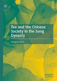 Abbildung von: Tea and the Chinese Society in the Song Dynasty - Palgrave Macmillan