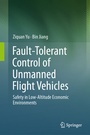 Cover: Fault-Tolerant Control of Unmanned Flight Vehicles - Springer Nature Switzerland AG