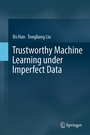 Cover: Trustworthy Machine Learning under Imperfect Data - Springer