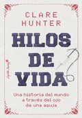 Cover: Hilos de vida - CAPIT&Aacute;N SWING LIBROS