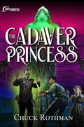 Cover: The Cadaver Princess - Amazing Stories, LLC.