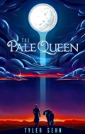 Cover: The Pale Queen - Tyler Sehn