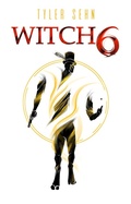 Cover: Witch 6 - Tyler Sehn