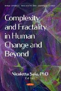 Enlarge image Cover: Complexity and Fractality in Human Change and Beyond - Nova Medicine and Health