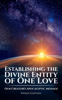 Abbildung von: Establishing the Divine Entity of One Love - Spines
