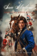 Bild: Sam Abraham and the American Revolution - Dean Bobsin