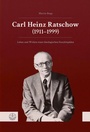 Cover: Carl Heinz Ratschow (1911-1999) - Evangelische Verlagsanstalt