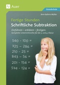 Cover: Fertige Stunden - Schriftliche Subtraktion - Klippert Verlag in der AAP Lehrerwelt GmbH