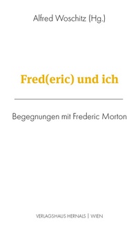 Enlarge image Cover: Fred(eric) und ich - Verlagshaus Hernals