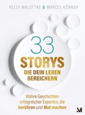 Cover: 33 Storys, die dein Leben bereichern - Verlag Kelly Malottke