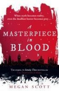 Enlarge image Cover: A Masterpiece in Blood - Magpie