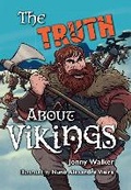 Cover: The Truth About Vikings - Collins