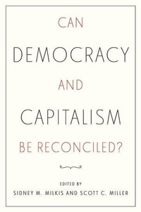 Enlarge image Cover: Can Democracy and Capitalism Be Reconciled? - Oxford University Press Inc