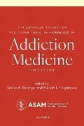 Bild: The American Society of Addiction Medicine Handbook of Addiction Medicine - Oxford University Press Inc
