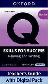 Abbildung von: Q: Skills for Success Fourth Edition Intro Level Reading and Writing Teacher's Guide with Digital Pack - Oxford University Press