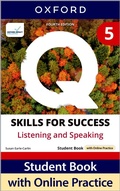Cover: Q: Skills for Success Fourth Edition Level 5 Listening and Speaking Student Book with Online Practice - Oxford University Press