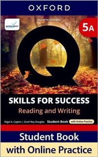 Abbildung von: Q: Skills for Success Fourth Edition Level 5 Reading and Writing Student Book A with Online Practice - Oxford University Press