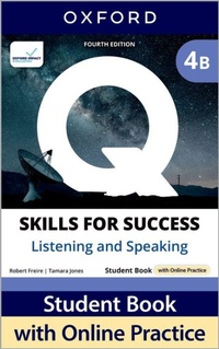 Abbildung von: Q: Skills for Success Fourth Edition Level 4 Listening and Speaking Student Book B with Online Practice - Oxford University Press