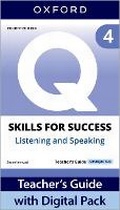Cover: Q: Skills for Success Fourth Edition Level 4 Listening and Speaking Teacher's Guide with Digital Pack - Oxford University Press