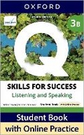 Cover: Q: Skills for Success Fourth Edition Level 3 Listening and Speaking Student Book B with Online Practice - Oxford University Press