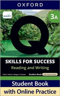 Abbildung von: Q: Skills for Success Fourth Edition Level 3 Reading and Writing Student Book A with Online Practice - Oxford University Press