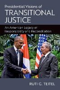 Enlarge image Cover: Presidential Visions of Transitional Justice - Oxford University Press Inc
