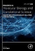 Cover: Design and Applications of Cell-Free Systems Part A: Volume 218 - Academic Press