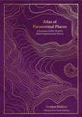 Cover: Atlas of Paranormal Places - Ivy Press