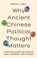 Cover: Why Ancient Chinese Political Thought Matters - Princeton University Press