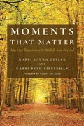 Cover: Moments That Matter - Central Conference of American Rabbis