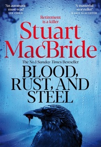 Enlarge image Cover: Blood, Rust and Steel - Macmillan