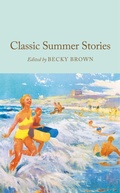 Cover: Classic Summer Stories - Macmillan Collector's Library