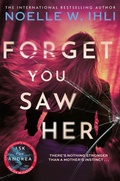 Cover: Forget You Saw Her - Macmillan