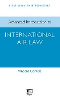 Abbildung von: Advanced Introduction to International Air Law - Edward Elgar Publishing