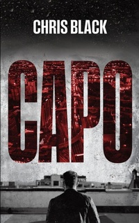 Abbildung von: Capo: Book 1 of The Capo Series 1 - Black Arts Development