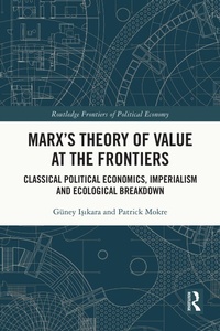 Abbildung von: Marx's Theory of Value at the Frontiers - Routledge